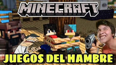 Muertos De Hambre En Minecraft Minecraft Juegos Del Hambre Ft