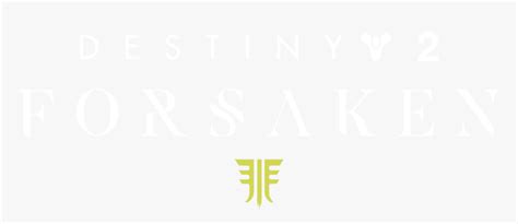 Destiny 2 Forsaken - Destiny 2 Forsaken Png, Transparent Png ...