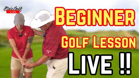 A Beginners First Golf Lesson Live Youtube