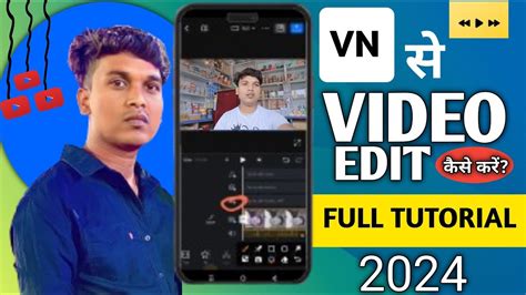 Vn App Se Editing Kaise Kare Vn Video Editor Full Tutorial In Hindi