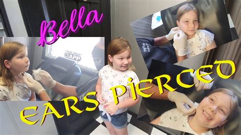 Bella Finally Get Her Ears Pierced Youtube