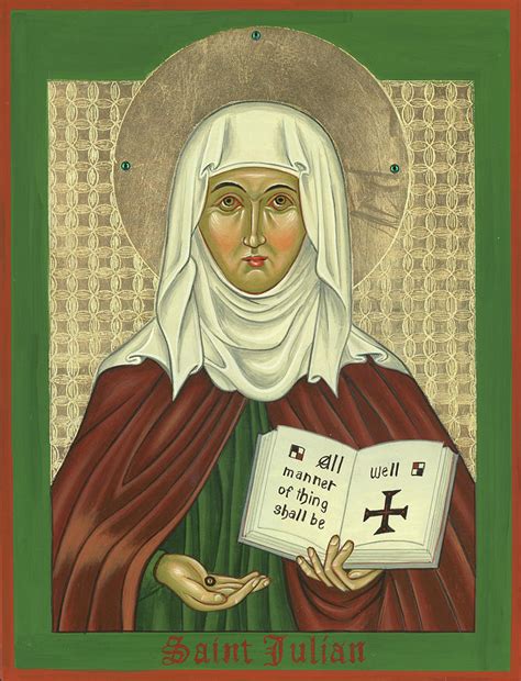 Saint Julian Of Norwich Painting By Darcy Garneau