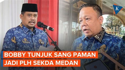 Wali Kota Bobby Nasution Tunjuk Pamannya Jadi Plh Sekda Medan YouTube