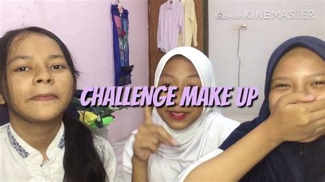 CHALLENGE MAKE UP SAMBIL TUTUP MATA AUTO NGAKAK Jadi Joker YouTube