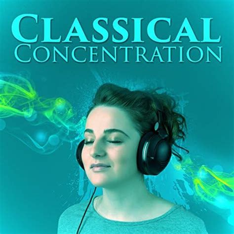 Play Classical Concentration By Concentration Music Ensemble Study