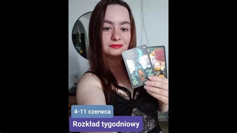 Tarot Wybierz Zestaw I Sprawd Jak Ci Minie Tydzie Czerwca