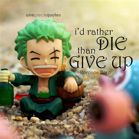 One Piece Quote - Roronoa Zoro by froztlegend on DeviantArt