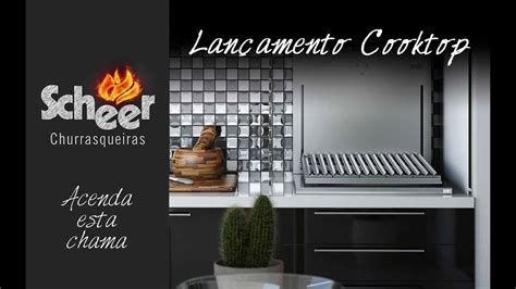 Parrilla Cooktop Automática Scheer Churrasqueiras YouTube