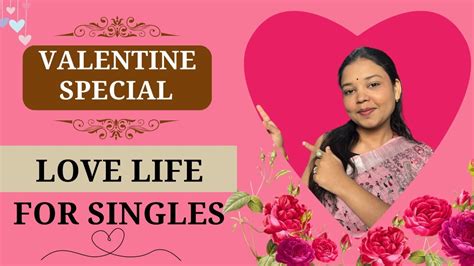 Love Reading For Singles Valentine Special Pick A Card Tarot