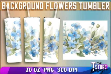 Background Flowers Tumblers Wrap Oz Graphic By The T Store Design