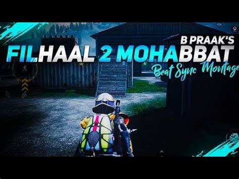 Filhaal 2 Bgmi Montage Bgmi Beat Sync Montage Pubg Montage