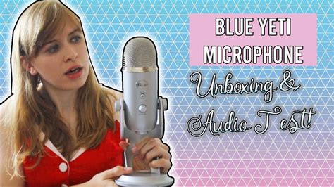 Blue Yeti Microphone Unboxing And Audio Test Itsbecky Youtube