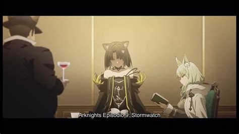 Arknights Animation Pv Sub Español Stormwatch Youtube