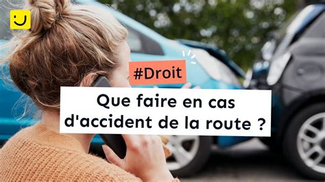 Que Faire En Cas D Accident De La Route Youtube