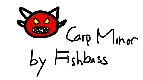 Carp Minor Insane Demon By Fishbass Geometry Dash YouTube