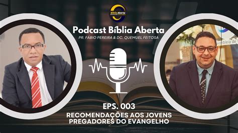 Recomenda Es Aos Jovens Pregadores Do Evangelho Dc Quemuel Feitosa