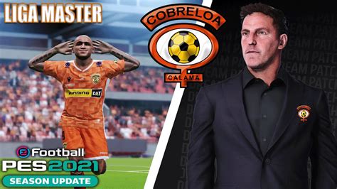 LEVANTANDO A UN GIGANTE LIGA MASTER PES 2021 COBRELOA DREAM PATCH