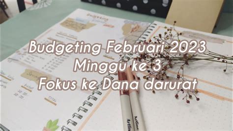 Evaluasi Dan Budgeting Februari Minggu Ke Bedanya Dana Darurat Dan