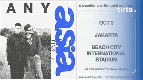 Link Tiket Konser Lany Di Jakarta Harga Dan Cara Belinya