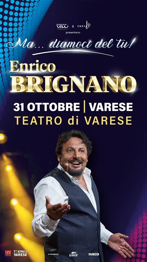 Enrico Brignano Ma Diamoci Del Tu Arriva A Varese