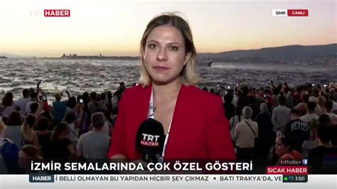 TRT HABER on Twitter RT trthabercanli İzmirin kurtuluş yıl dönümü