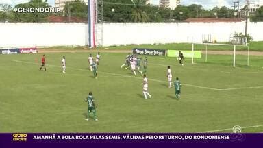 Globo Esporte RO GE RO Veja as últimas informações dos