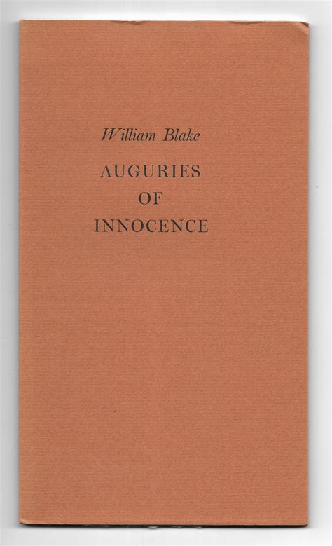Auguries of Innocence [Numbered edition] by William Blake; Dr John