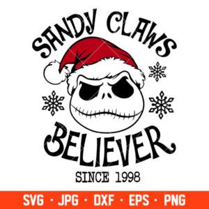 Sandy Claws Believer Svg Christmas Svg Merry Christmas Svg Santa