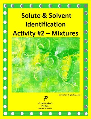 Solute & Solvent Identification Activity #2 - Mixtures - Amped Up Learning 