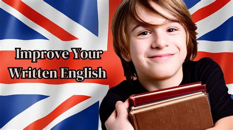 Mastering English Writing A Comprehensive Guide To Superior Language