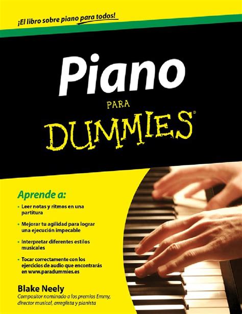 Descarga Gratis El Libro Piano Para Dummies De B Neely Un Libro Para