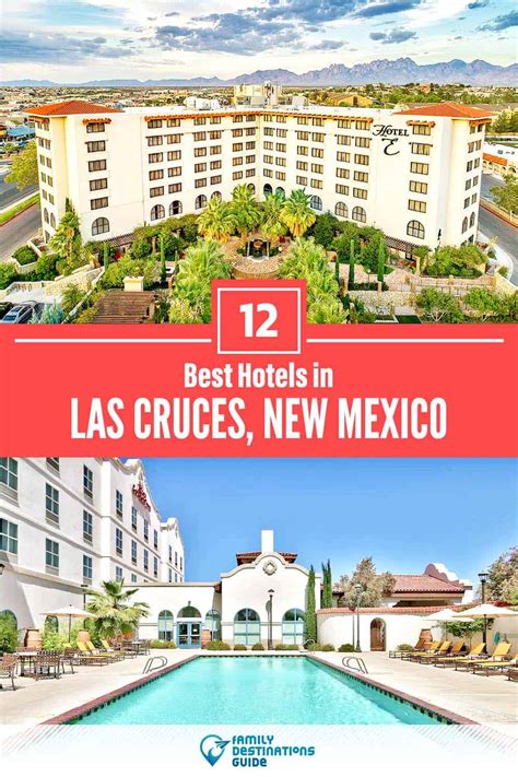 17 Best Hotels in Las Cruces, NM for 2023 (Top-Rated Stays!)