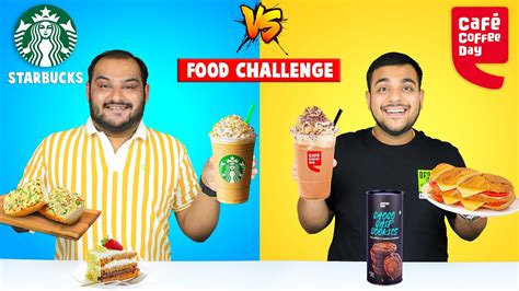 Starbucks Vs Ccd Food Challenge Starbucks Vs Cafe Coffee Day Food