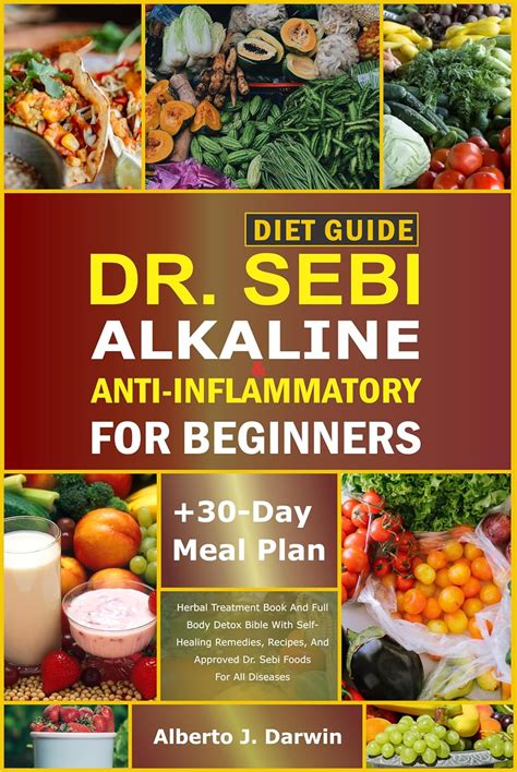 Dr Sebi Alkaline And Anti Inflammatory Diet Guide For