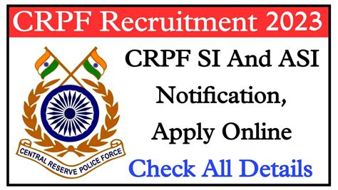 CRPF SI And ASI Recruitment 2023 Notification Apply Online For 212