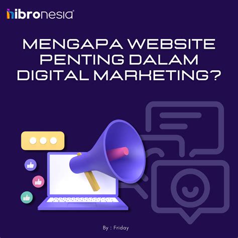 HiBronesia Mengapa Website Penting Dalam Digital Marketing