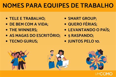 Veja Exemplos De Nomes Criativos Para Equipes De Trabalho E Descubra