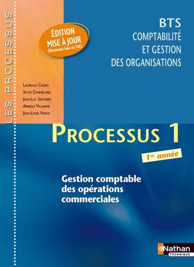 Processus 1 BTS CGO 1re année Les Processus Livre de l élève broché