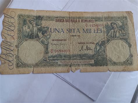 Bancnota Veche Una Suta Mii Lei Alexandria OLX Ro