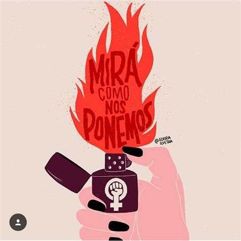 Mira Como Nos Ponemos Arte Feminista Feminista Cartel Feminismo