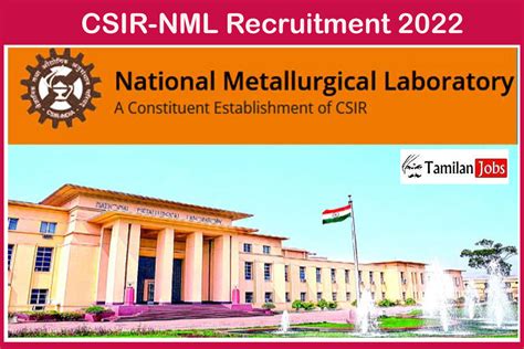 Csir Nml Recruitment Out Direct Interview For Project