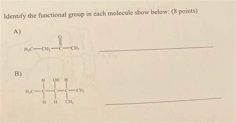 Solved Identify The Functional Group In Each Molecule Show Chegg