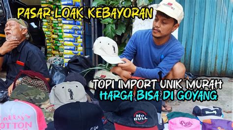 KEREN Topi Unik Import Pokoknya GK Nyesel Beli Disini Pasar Loak