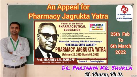 Pharmacy Jagrukta Yatra Tribute To Prof M L Schroff By PharmaLok