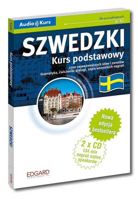 Szwedzki Kurs Podstawowy Poziom A1 A2 Opracowanie Zbiorowe