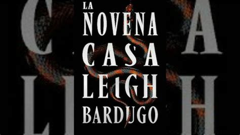 La Novena Casa Leigh Bardugo Parte 1 YouTube