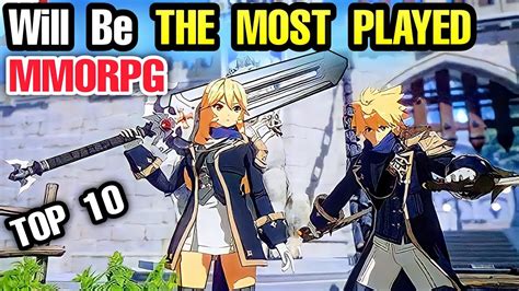 Top 10 Best MMORPG Open World For Android 10 MMORPG Game Will Be The