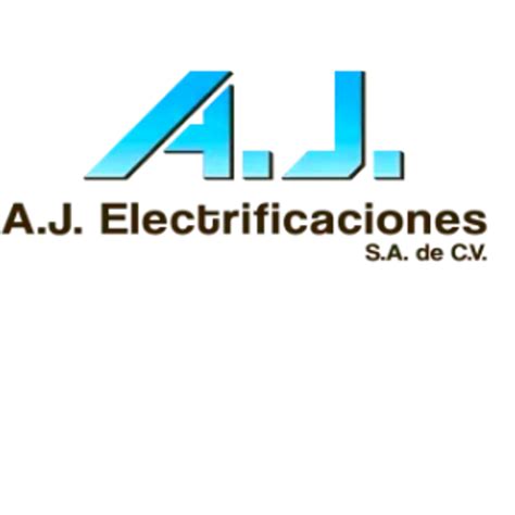 A J ELECTRIFICACIONES S A DE C V