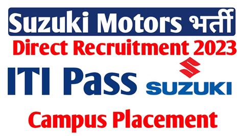 Suzuki Motor New Recruitment 2023 ITI Pass Suzuki Motor Campus