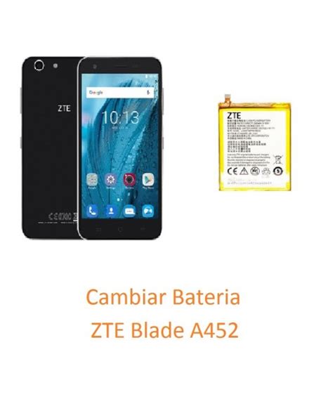 Cambiar Bater A Zte Blade A Reparaci N De M Viles